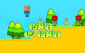 Raka vs Kaka: Money Chase Adventure Online Game