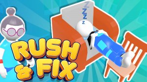 Rush & Fix Online Arcade Game